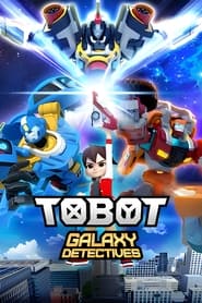 Streaming sources forTobot Galaxy Detectives