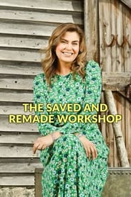 The Saved and Remade Workshop' Poster