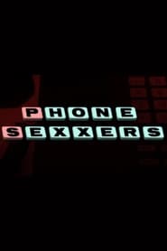 Phone Sexxers' Poster