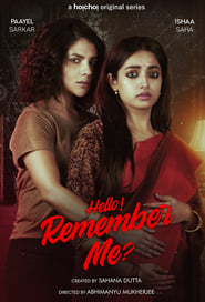 Hello Remember Me' Poster