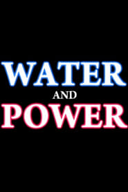 Streaming sources forWater and Power