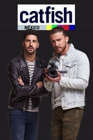 Streaming sources forCatfish Mexico The TV Show
