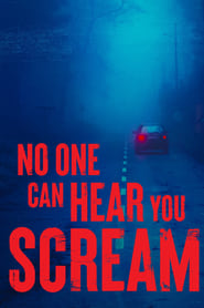 No One Can Hear You Scream' Poster