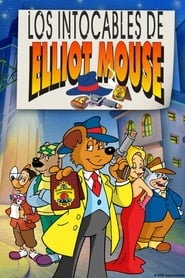 Streaming sources forThe Untouchables of Elliot Mouse