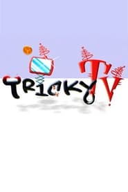 Tricky TV