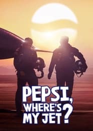 Pepsi Wheres My Jet' Poster