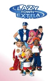 LazyTown Extra' Poster