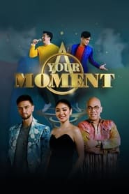 Your Moment' Poster