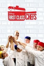 First Class Chefs' Poster