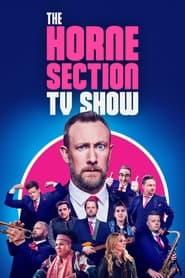 The Horne Section TV Show' Poster