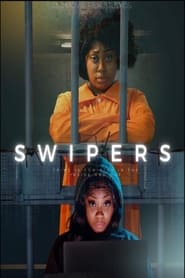 Swipers' Poster