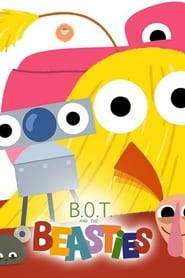 BOT and the Beasties' Poster