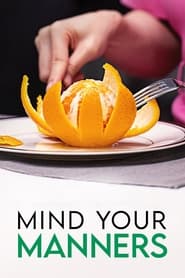 Mind Your Manners' Poster