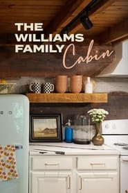 The Williams Family Cabin' Poster