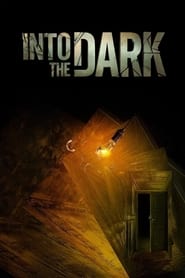Into the Dark' Poster