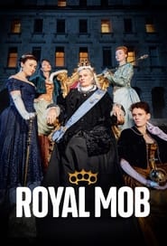 Streaming sources forThe Royal Mob