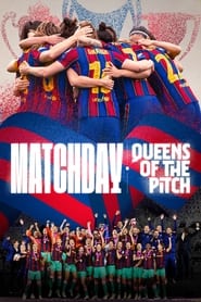 Matchday Queens of the pitch' Poster