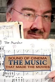 Streaming sources forSound of Cinema The Music That Made the Movies