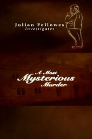 Julian Fellowes Investigates A Most Mysterious Murder' Poster