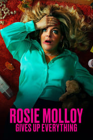 Rosie Molloy Gives Up Everything' Poster
