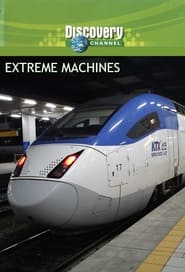 Extreme Machines' Poster