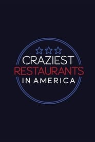 Craziest Restaurants in America' Poster