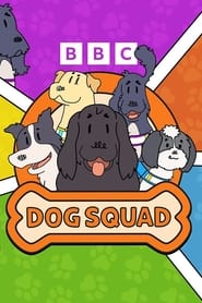 Dog Squad' Poster