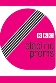 BBC Electric Proms' Poster