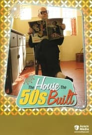 The House the 50s Built' Poster