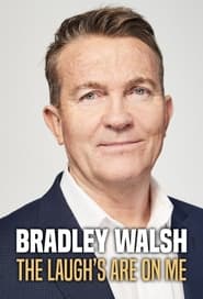 Bradley Walsh the Laughs on Me' Poster