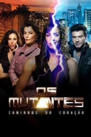 The Mutants Ways of the Heart