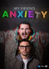 My Friend Anxiety' Poster