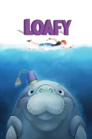 Loafy' Poster
