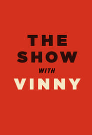 The Show with Vinny' Poster