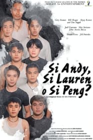 Si Andy Si Lauren O Si Peng' Poster