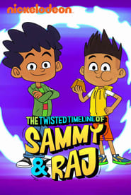 The Twisted Timeline of Sammy  Raj' Poster