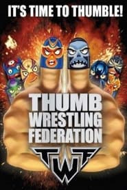Thumb Wrestling Federation TWF