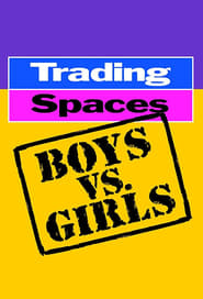 Trading Spaces Boys vs Girls' Poster
