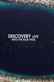Discovery Live Into The Blue Hole' Poster