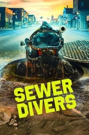 Sewer Divers' Poster
