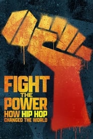Streaming sources forFight the Power How Hip Hop Changed the World