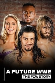 A Future WWE The FCW Story' Poster