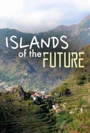Streaming sources forIslands of the Future