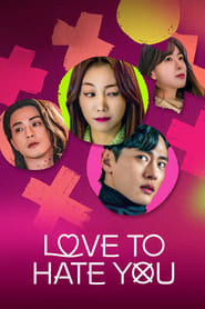 Love to Hate You' Poster