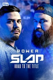 Power Slap Road to the Title' Poster