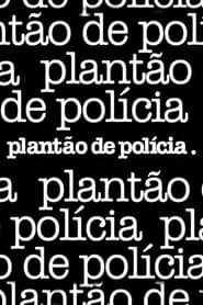 Planto de Polcia' Poster