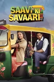 Saavi Ki Savaari' Poster