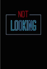 Not Looking' Poster