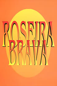 Roseira Brava' Poster