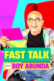 Fast Talk with Boy Abunda' Poster